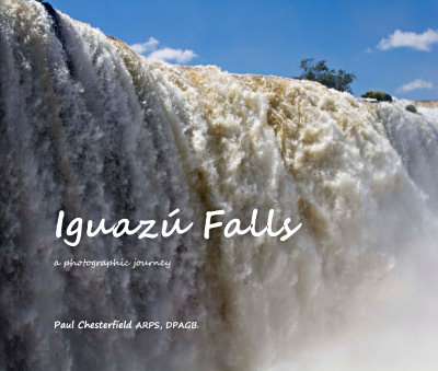 Iguazú Falls - A Photographic Journey